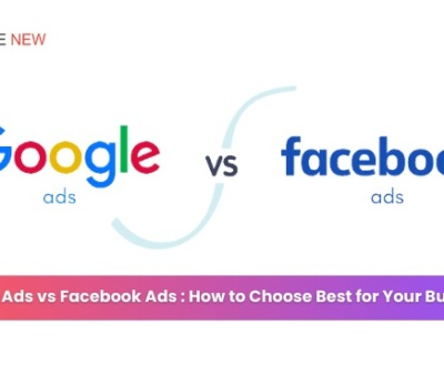 Google Ads vs Facebook Ads