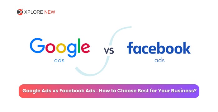 Google Ads vs Facebook Ads